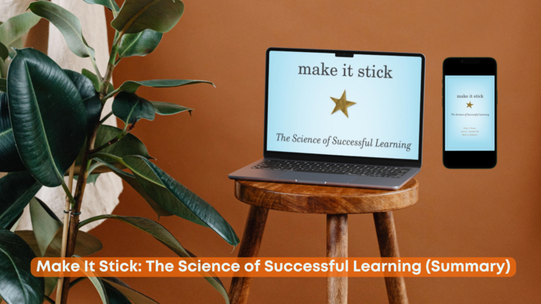 Make It Stick: The Science of Successful Learning (Summary)