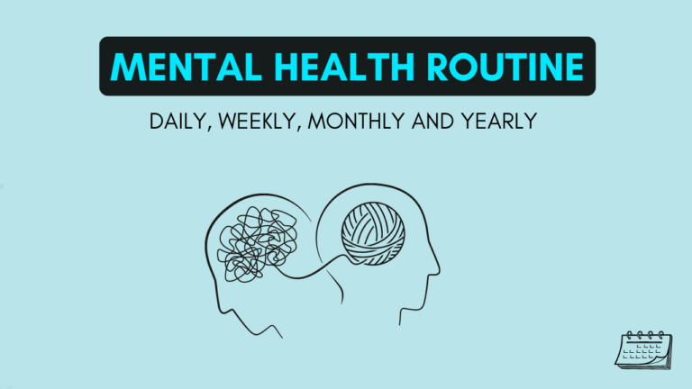 Ultimate Solution for Mental Health Practical Tips for Daily Weekly Monthly and Yearly Routines